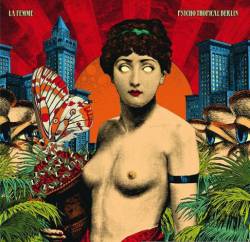 La Femme : Psycho Tropical Berlin